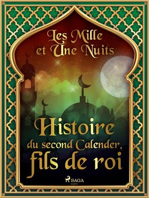 cover image of Histoire du second Calender, fils de roi